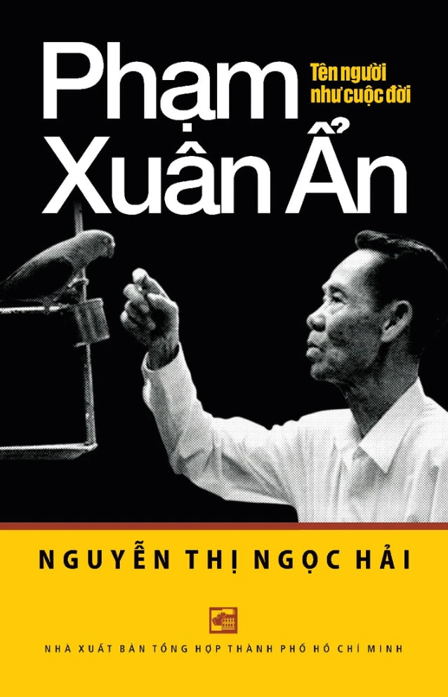 [PRE-ORDER] Phạm Xuân Ẩn - Tên Người Như Cuộc Đời