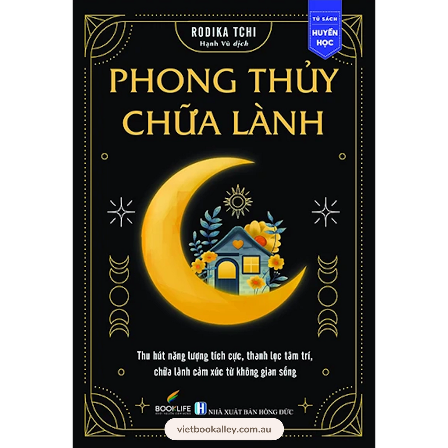 [PRE-ORDER] Phong Thủy Chữa Lành