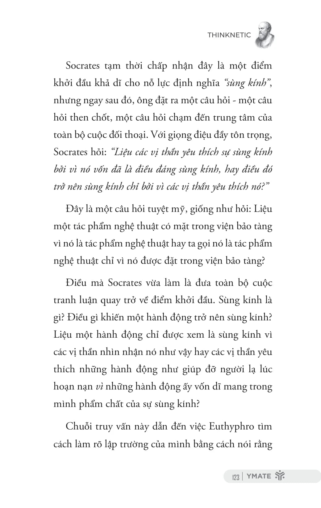[PRE-ORDER] Phương Pháp Đặt Câu Hỏi Của Socrates - Khai Mở Tư Duy Phản Biện Và Hiểu Biết Sâu Sắc