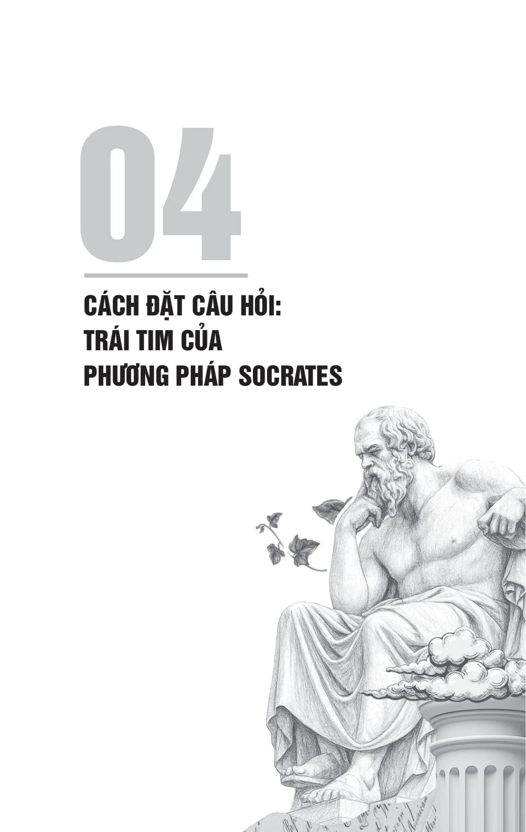 [PRE-ORDER] Phương Pháp Đặt Câu Hỏi Của Socrates - Khai Mở Tư Duy Phản Biện Và Hiểu Biết Sâu Sắc