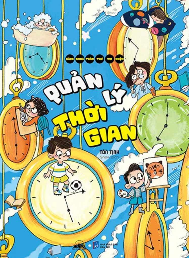 [PRE-ORDER] Bách Khoa Toàn Thư Vui Nhộn - Quản Lý Thời Gian