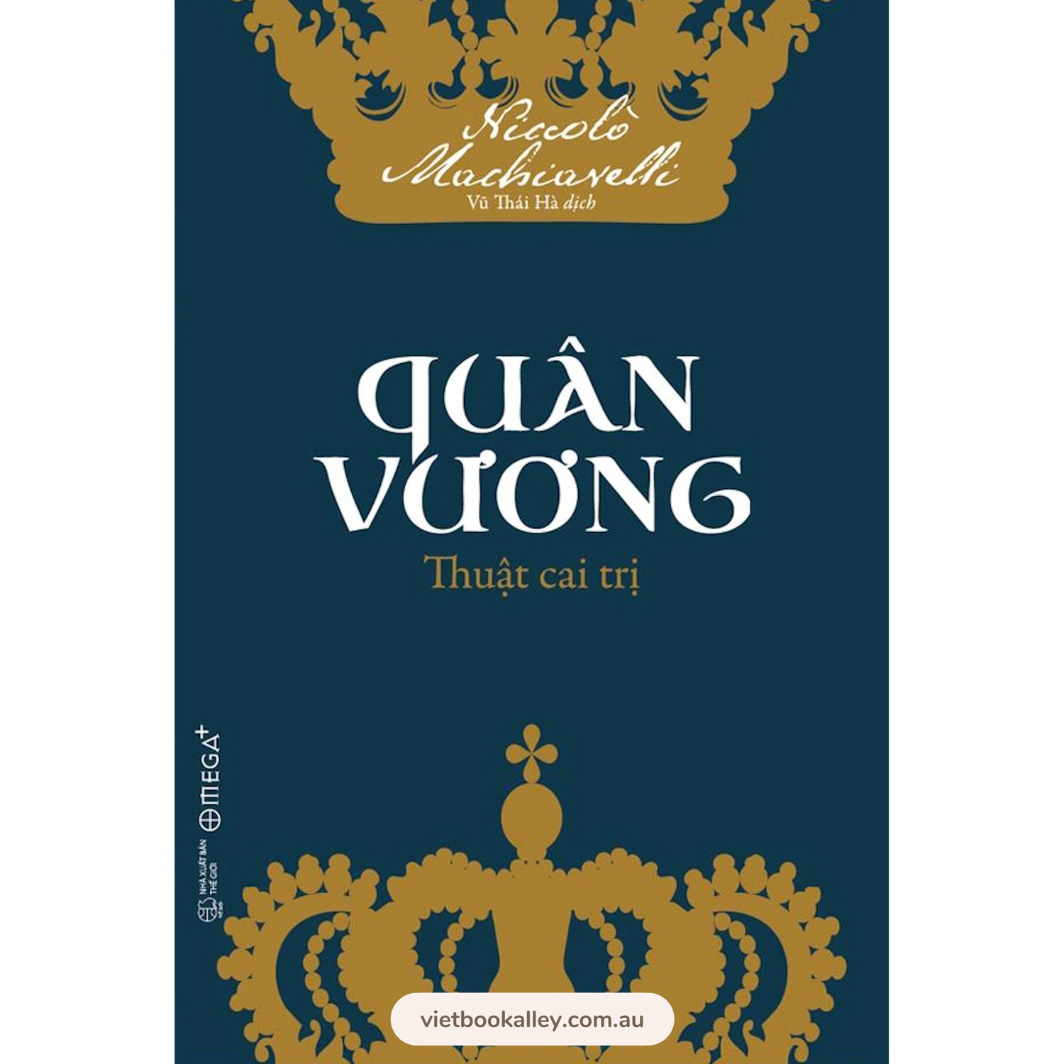 [PRE-ORDER] Quân Vương - Thuật Cai Trị