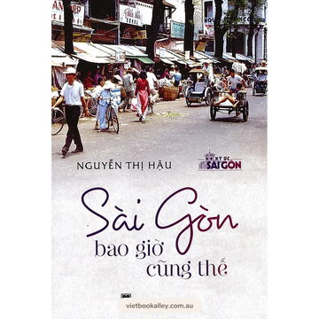 Sài Gòn Bao Giờ Cũng Thế