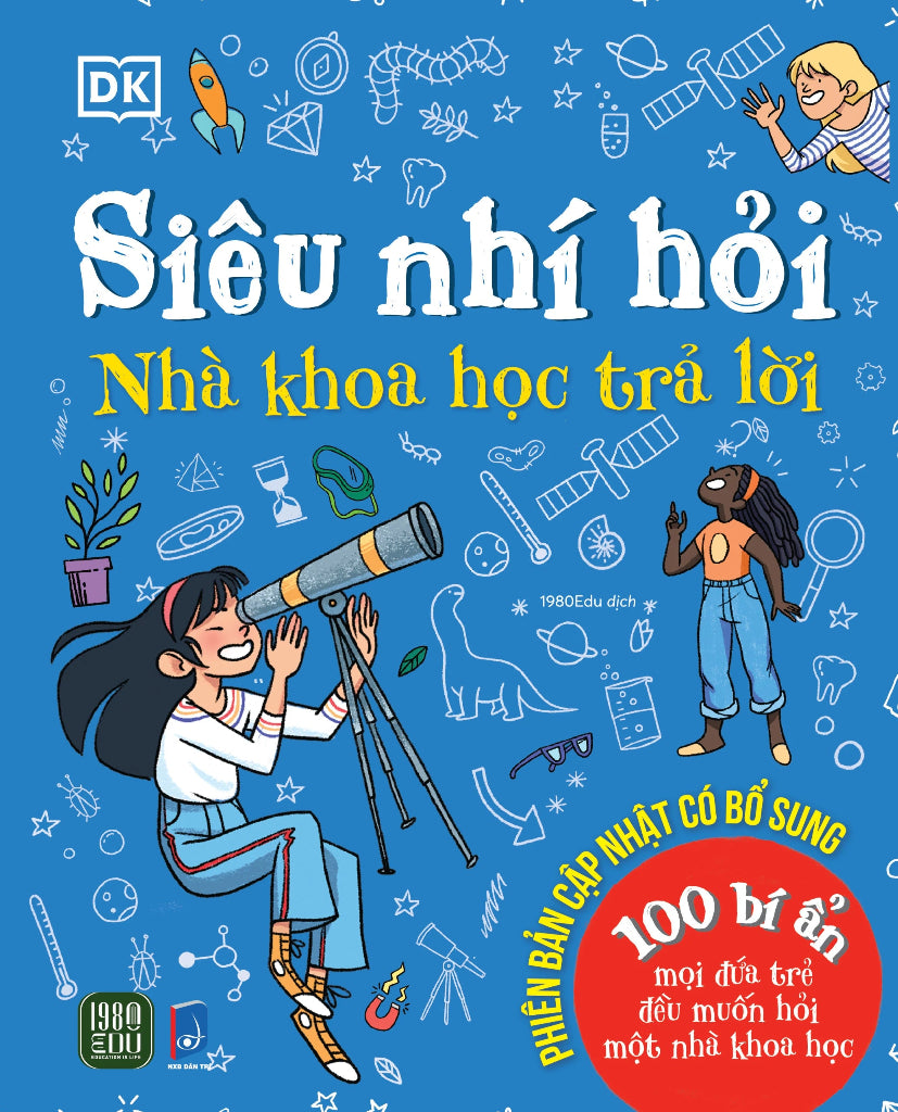 Siêu Nhí Hỏi - Nhà Khoa Học Trả Lời