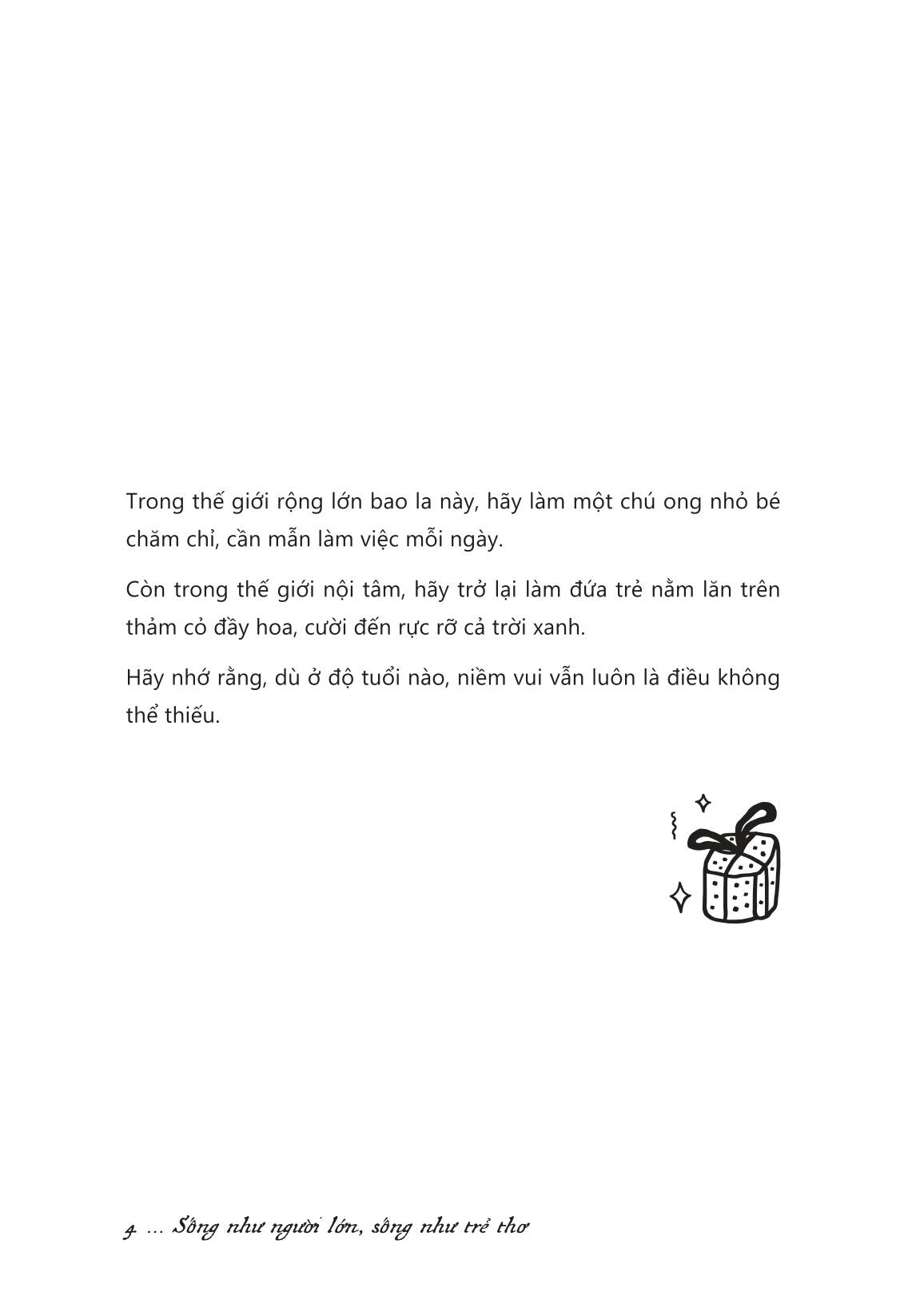 Sống Như Người Lớn, Sống Như Trẻ Thơ