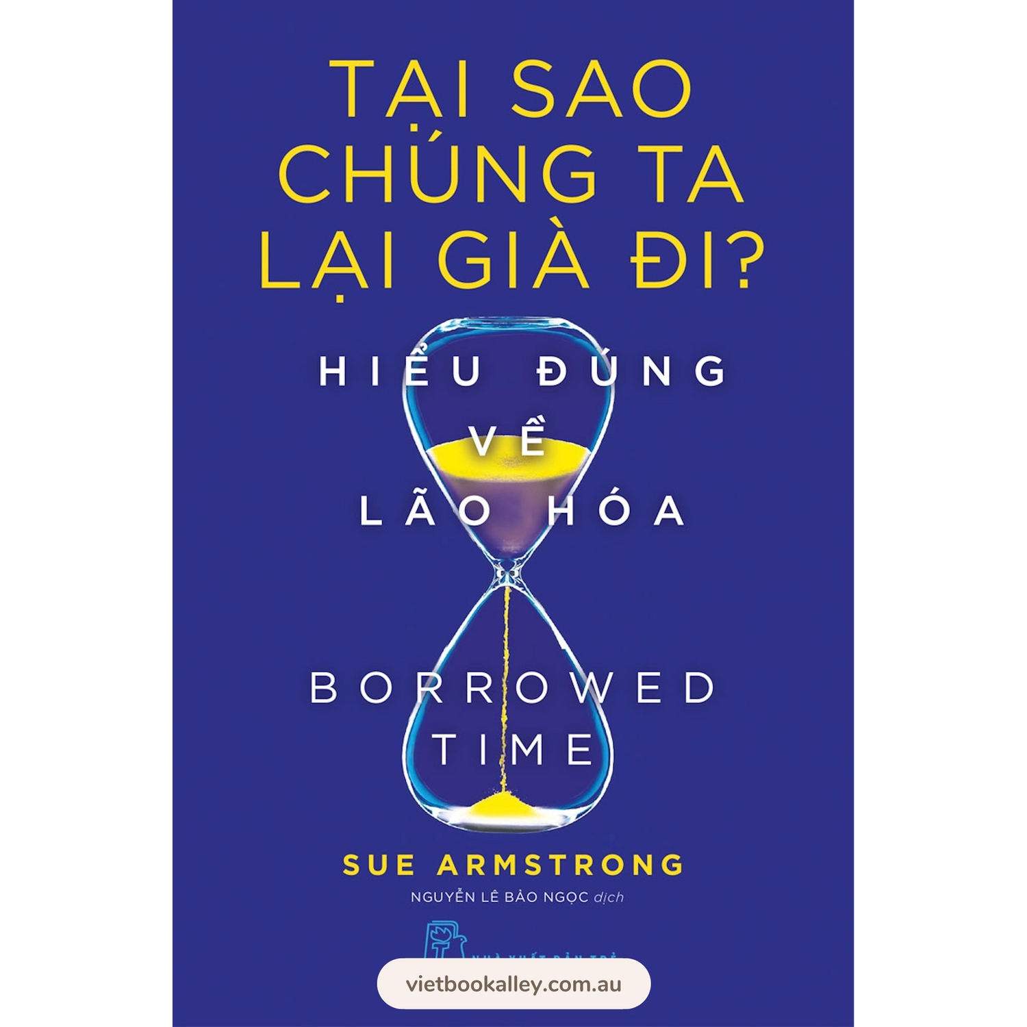 Tại Sao Chúng Ta Lại Già Đi? - Hiểu Đúng Về Lão Hóa