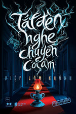 Tắt Đèn Nghe Chuyện Cõi Âm