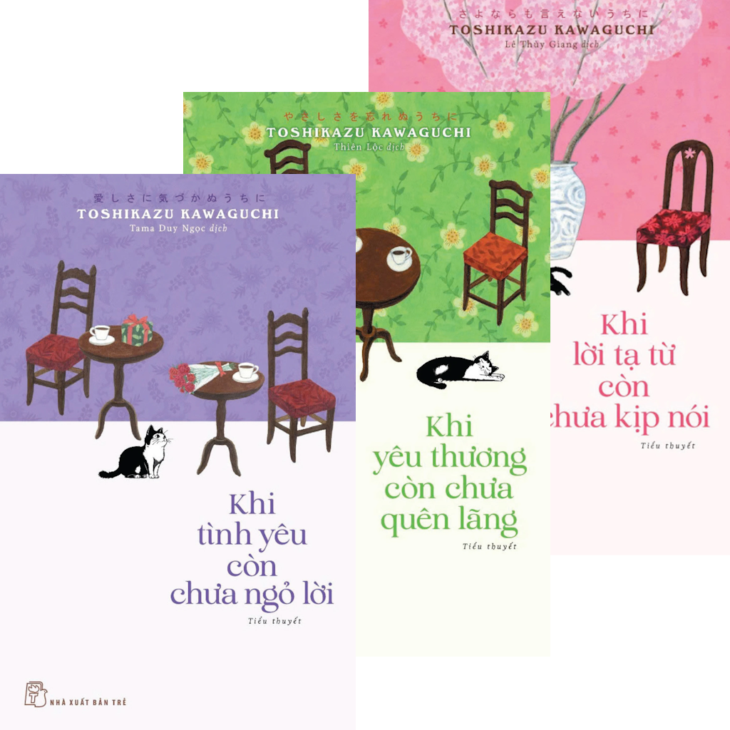 Khi Lời Tạ Từ Còn Chưa Kịp Nói, Khi Yêu Thương Còn Chưa Quên Lãng, Khi Tình Yêu Còn Chưa Ngỏ Lời
