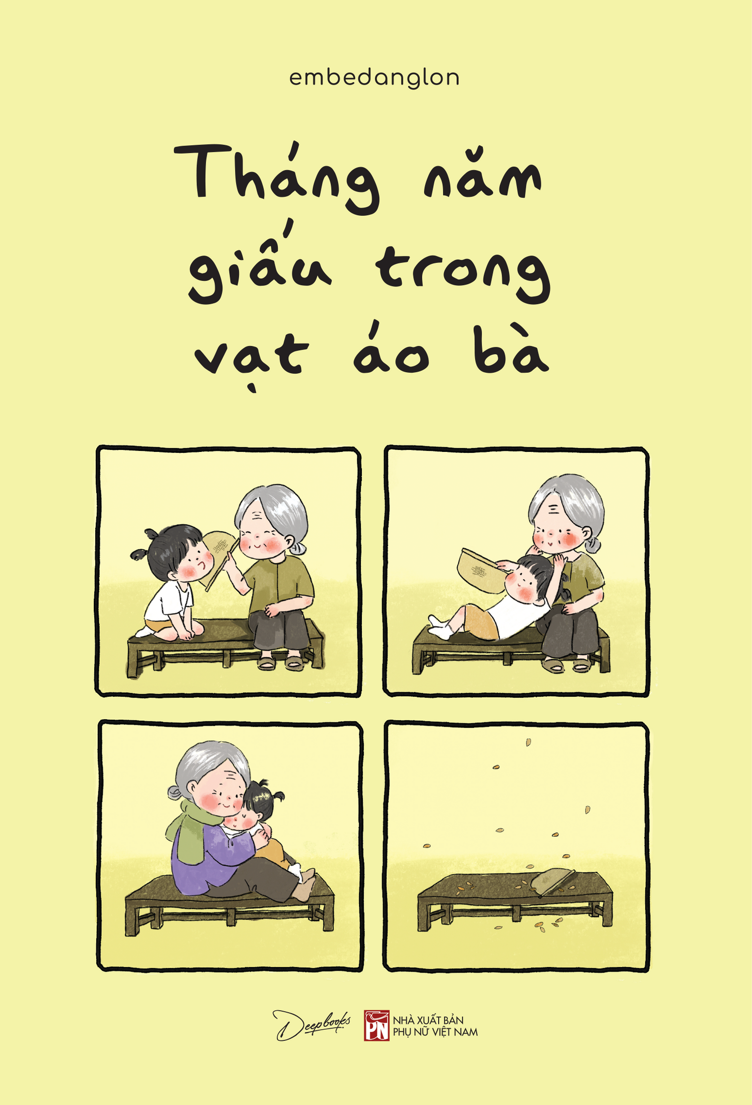 [PRE-ORDER] Tháng Năm Giấu Trong Vạt Áo Bà