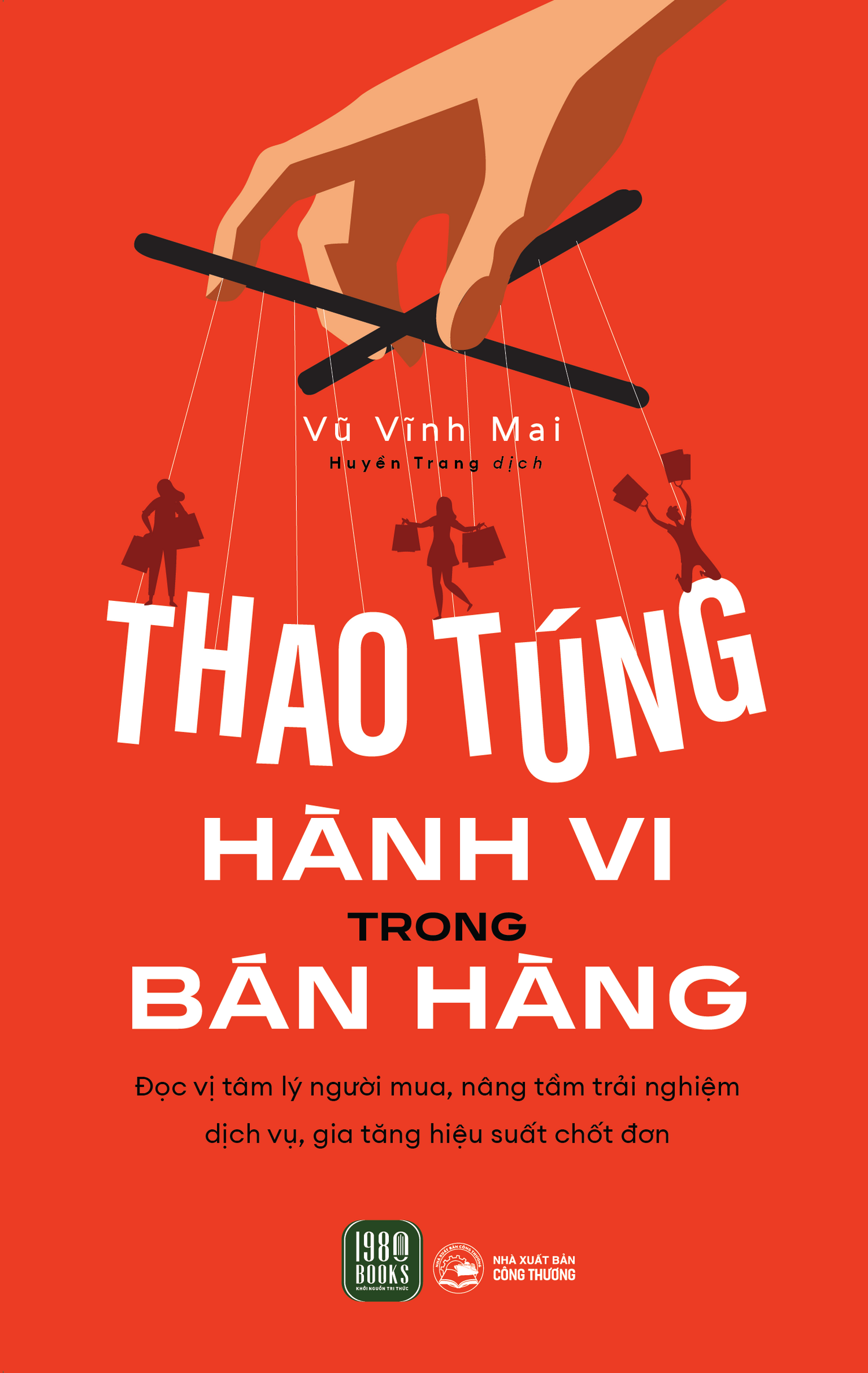 Thao Túng Hành Vi Trong Bán Hàng