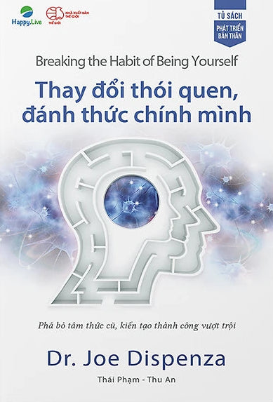 Thay Đổi Thói Quen, Đánh Thức Chính Mình