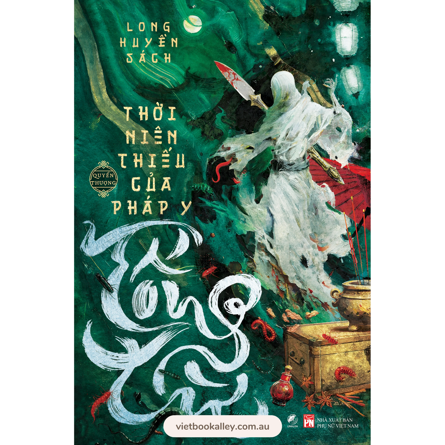[PRE-ORDER] Thời Niên Thiếu Của Pháp Y Tống Từ (quyển Thượng)