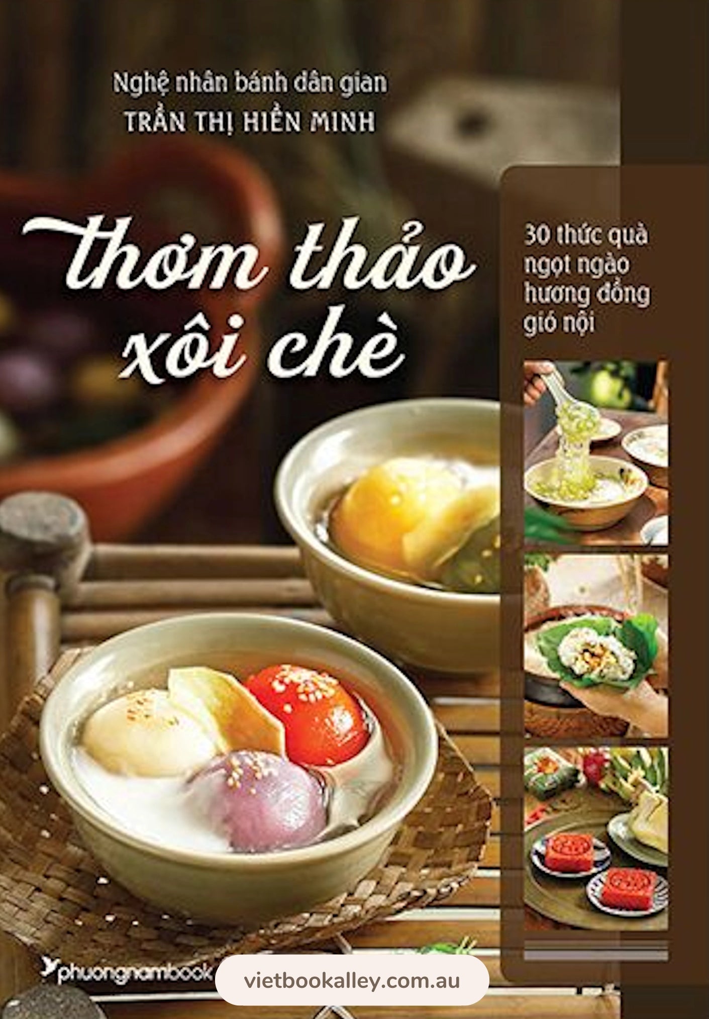 [PRE-ORDER] Thơm Thảo Xôi Chè