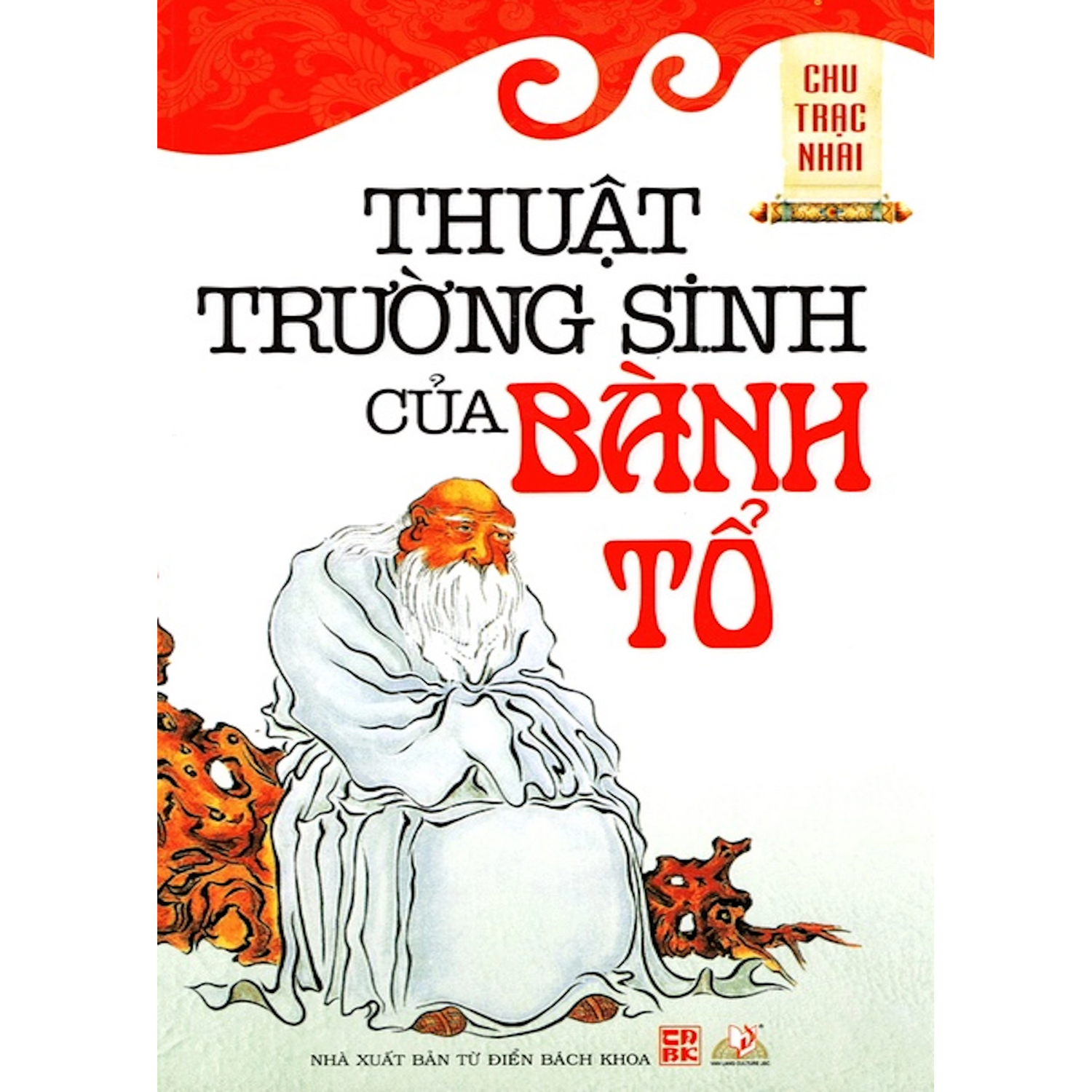 [PRE-ORDER] Thuật Trường Sinh Của Bành Tổ
