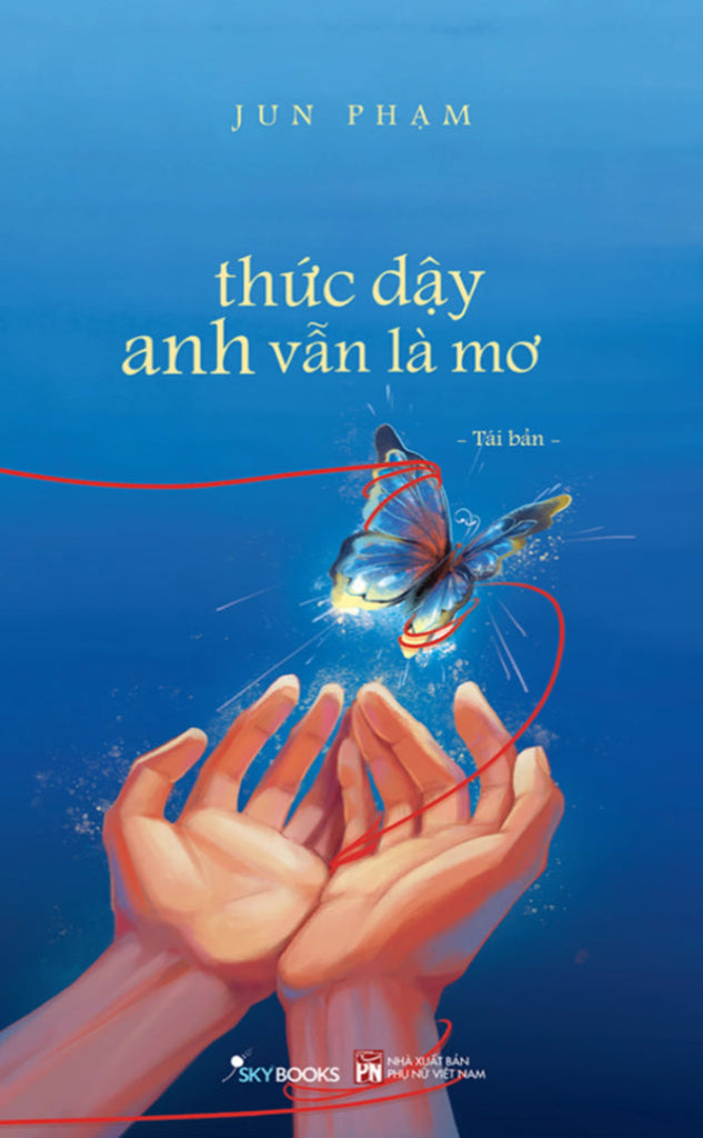 Thức Dậy Anh Vẫn Là Mơ