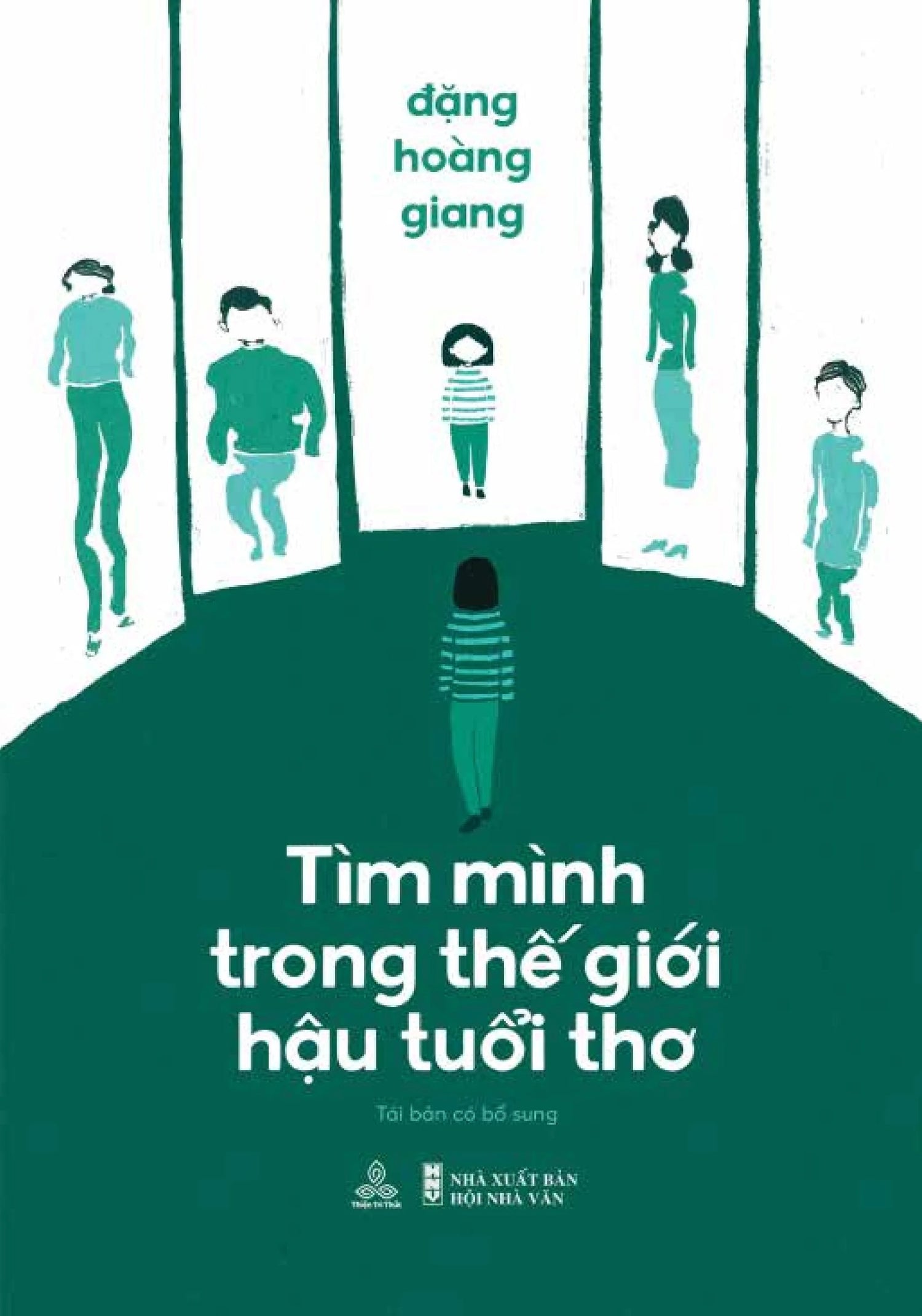 [PRE-ORDER] Tìm Mình Trong Thế Giới Hậu Tuổi Thơ (bản mới 2024)