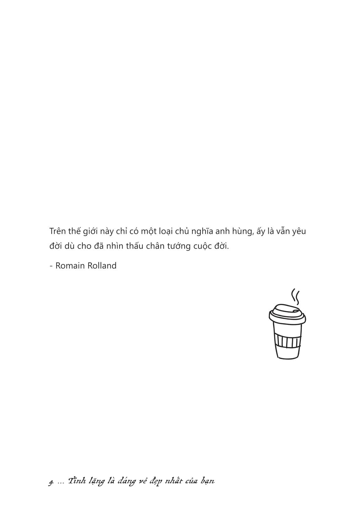 Tĩnh Lặng Là Dáng Vẻ Đẹp Nhất Của Bạn