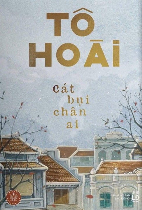 Cát Bụi Chân Ai - Tô Hoài 
