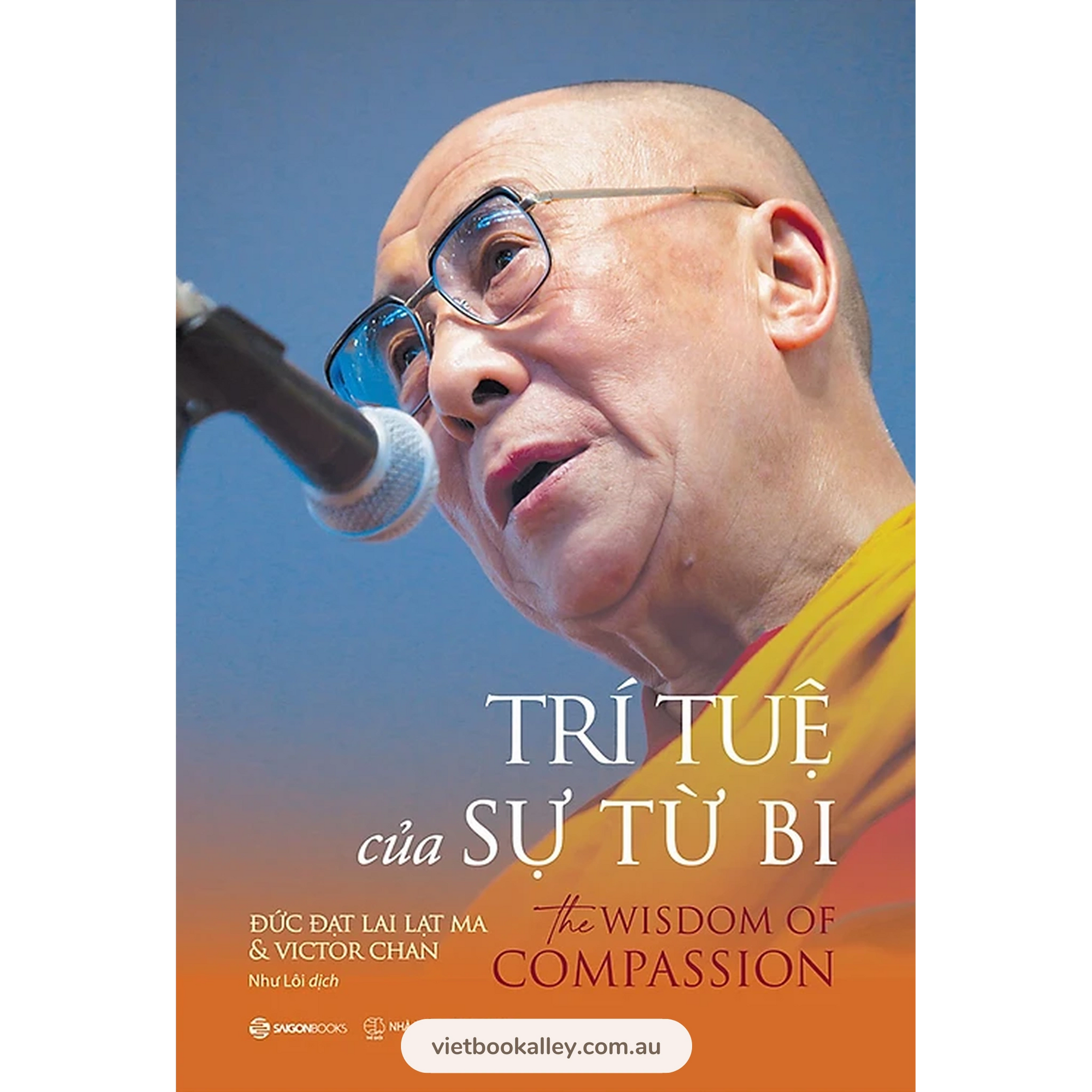 [pre-order] Trí Tuệ Của Sự Từ Bi