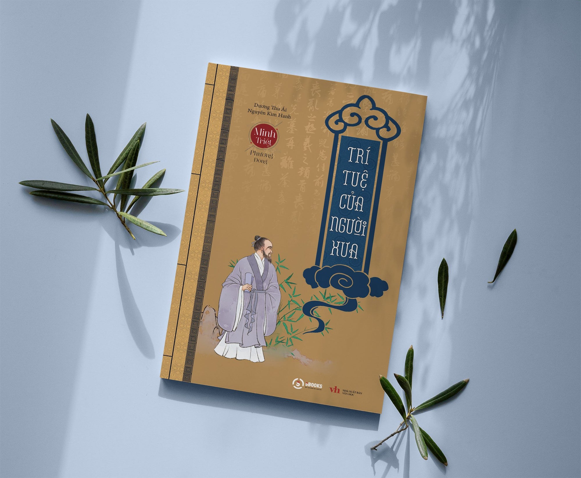 Cổ Học Tinh Hoa, Trí Tuệ Người Xưa, Đạo Lý Người Xưa, Hiểu Người Để Dùng Người