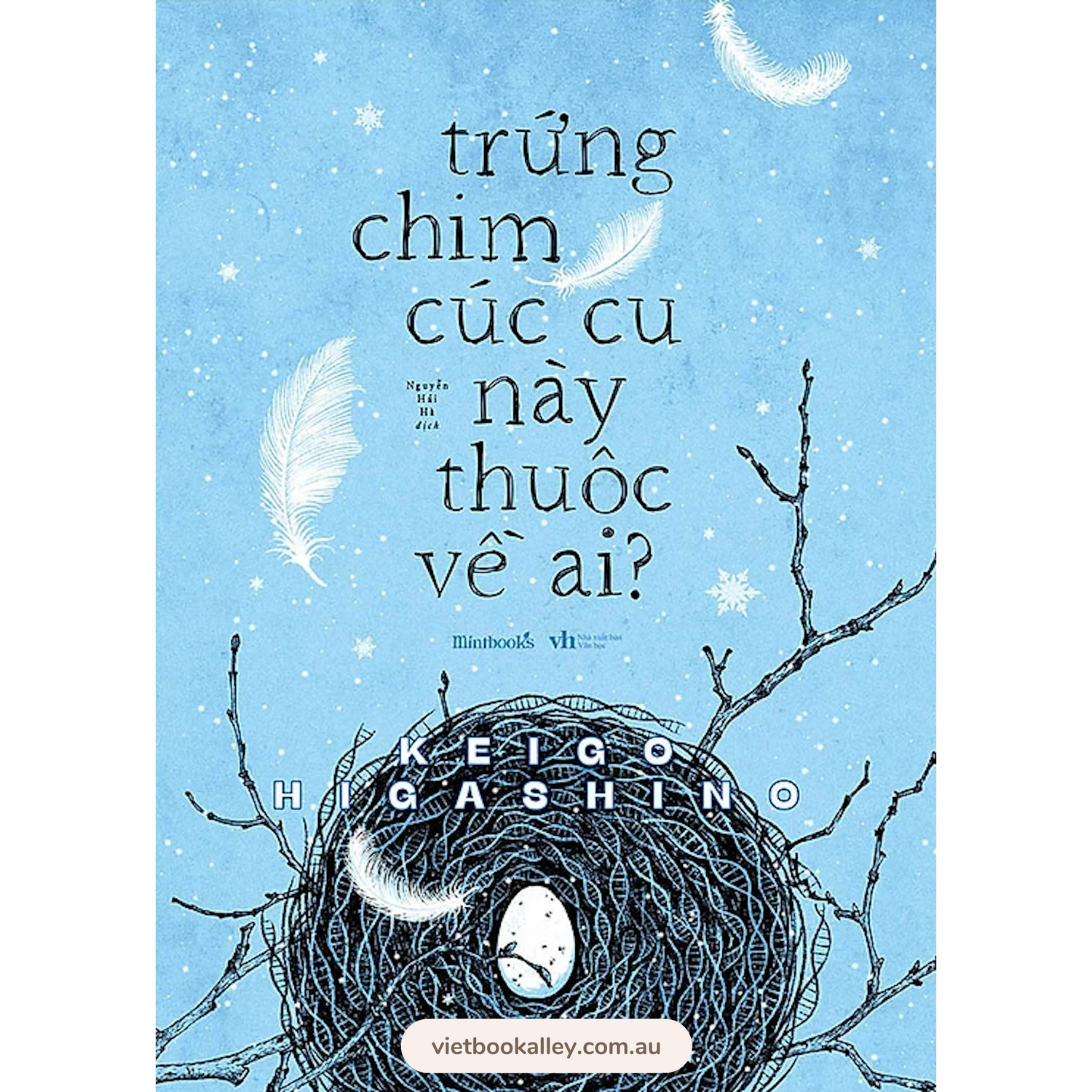 Trứng Chim Cúc Cu Này Thuộc Về Ai? (Keigo Higashino)