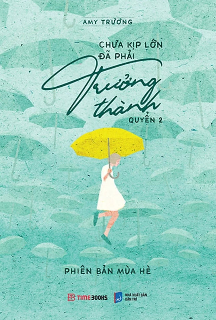 Chưa Kịp Lớn Đã Phải Trưởng Thành 2 (phiên bản mùa hè)