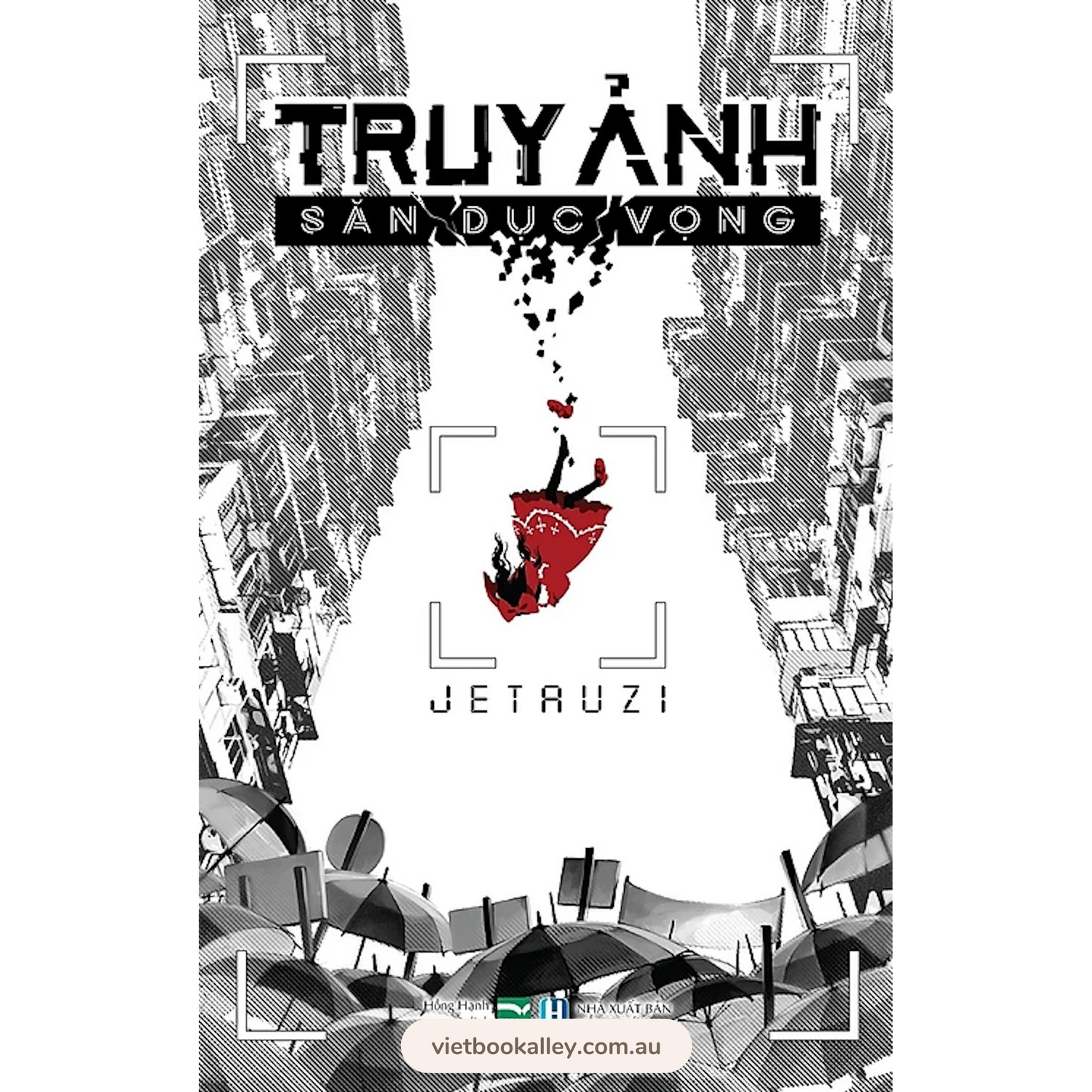 Truy Ảnh - Săn Dục Vọng