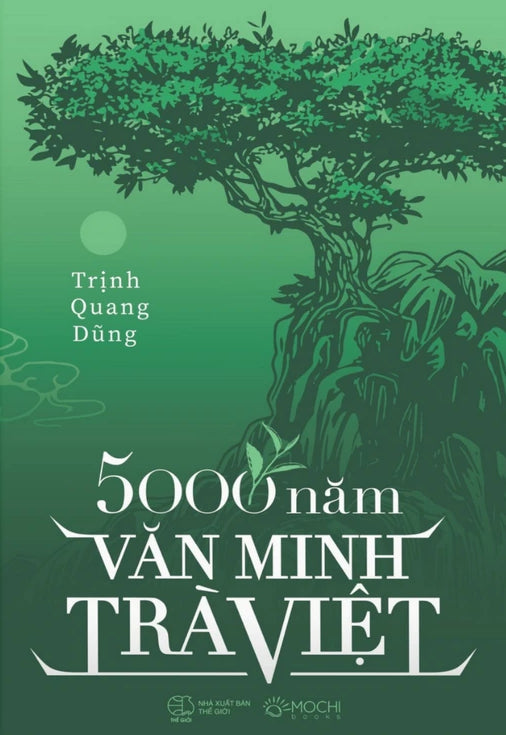 5000 Năm Văn Minh Trà Việt