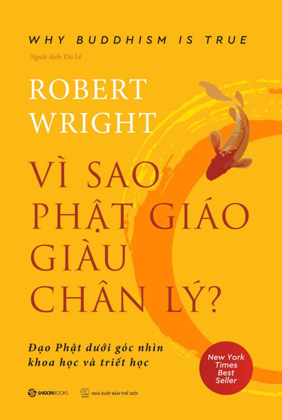 [PRE-ORDER] Vì Sao Phật Giáo Giàu Chân Lý
