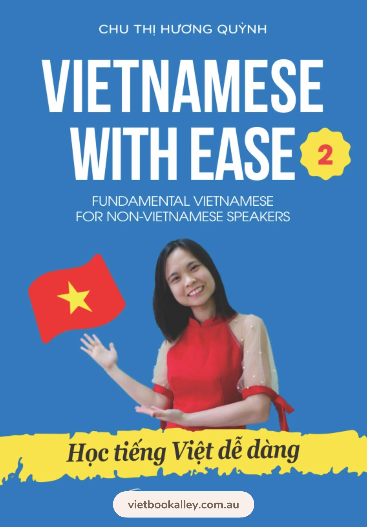 [PRE-ORDER] Vietnamese with Ease 2 - Fundamental Vietnamese for Non-Vietnamese Speakers
