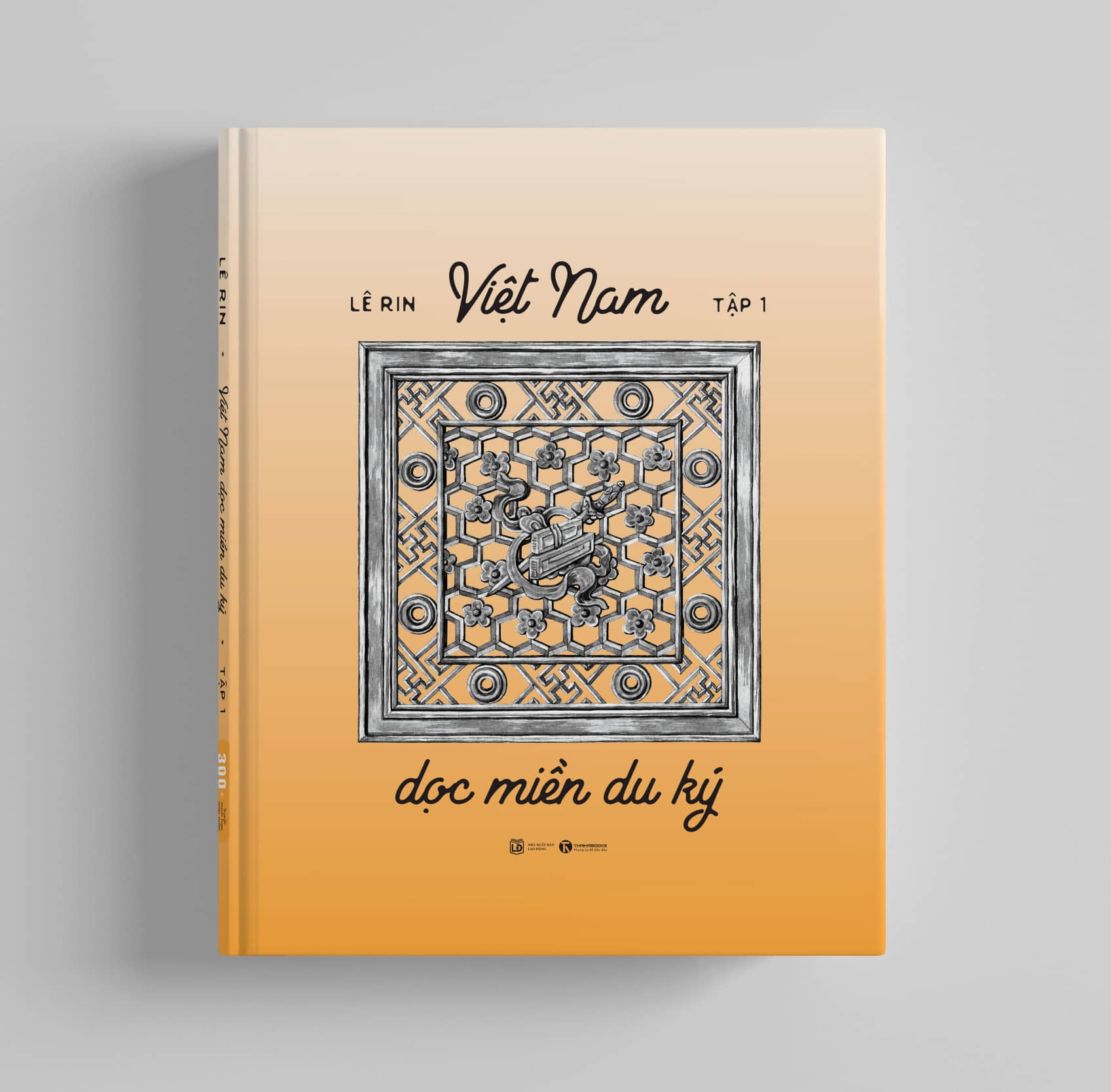 Việt Nam Dọc Miền Du Ký - Tập 1