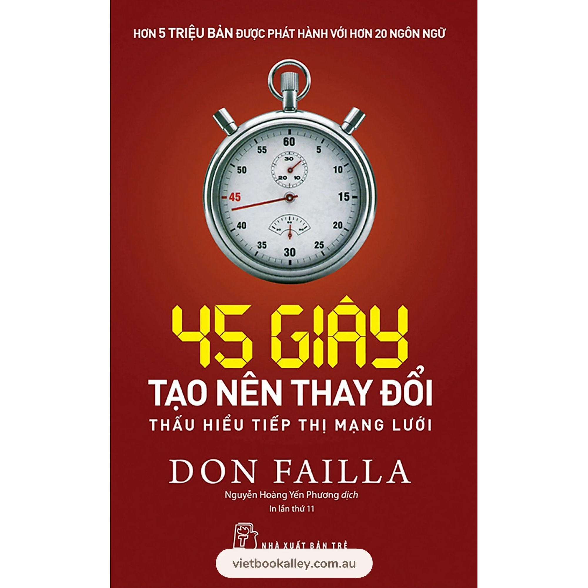 45 Giây Tạo Nên Thay Đổi - Thấu Hiểu Tiếp Thị Mạng Lưới