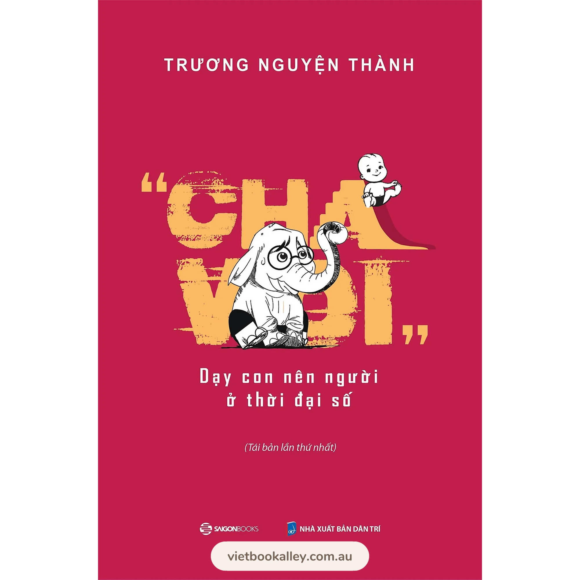 [PRE-ORDER] Cha Voi - Dạy Con Nên Người Ở Thời Đại Số