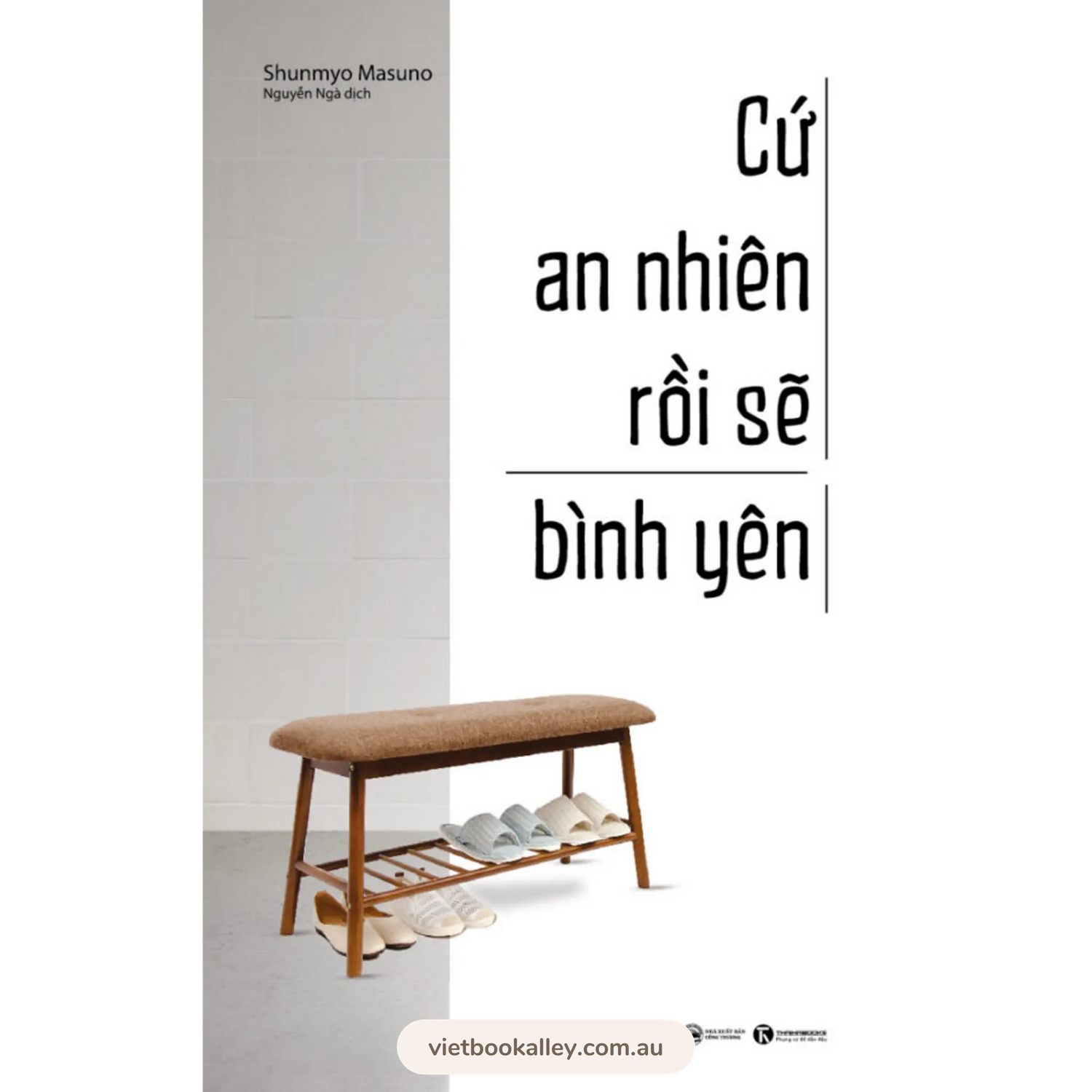 Cứ An Nhiên Rồi Sẽ Bình Yên