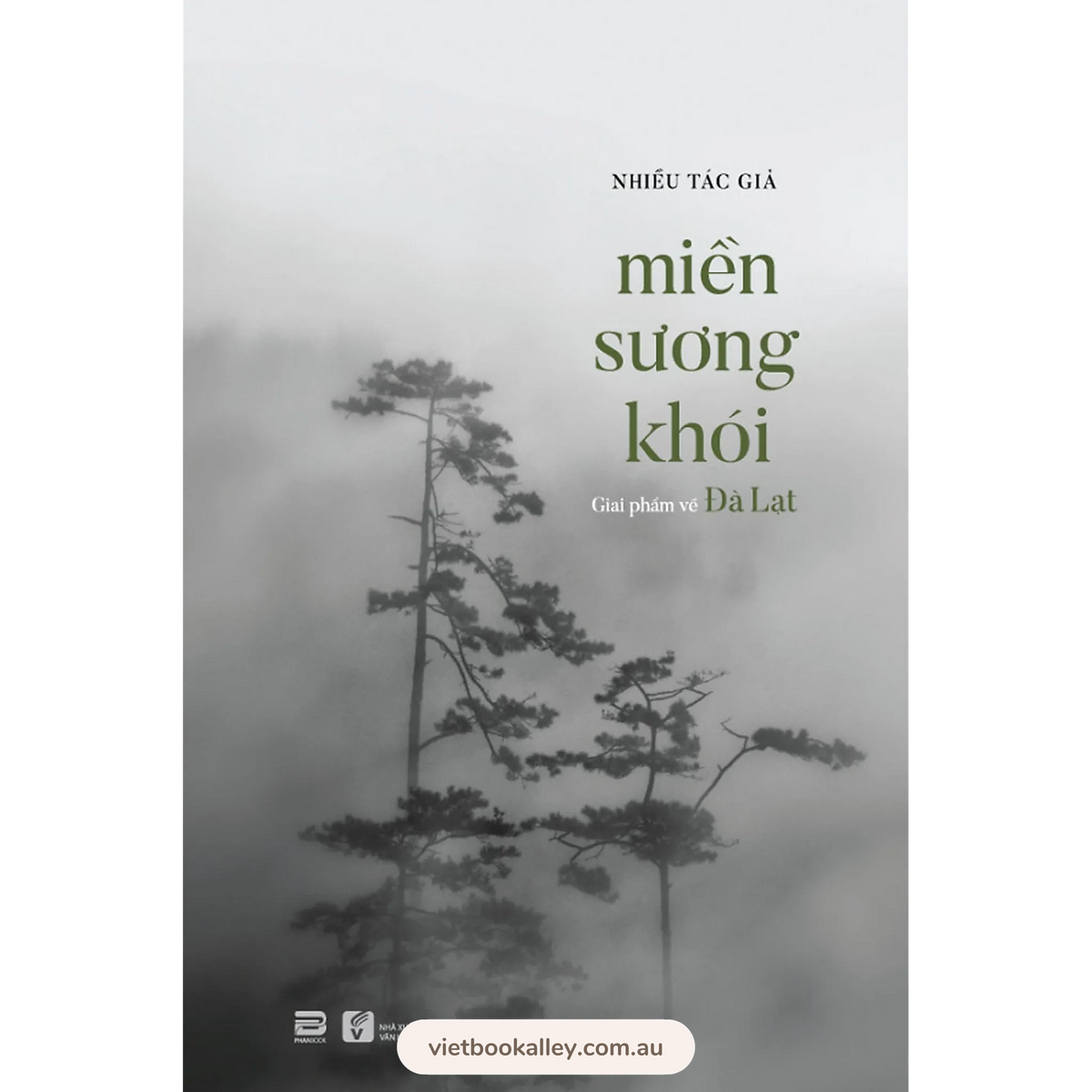 [PRE-ORDER] Miền Sương Khói (Giai phẩm về Đà Lạt)
