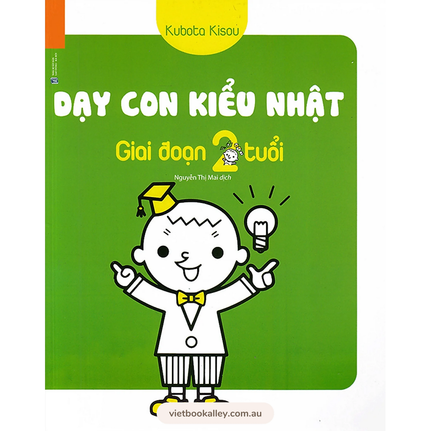 [PRE-ORDER] Dạy Con Kiểu Nhật - Giai Đoạn 2 Tuổi