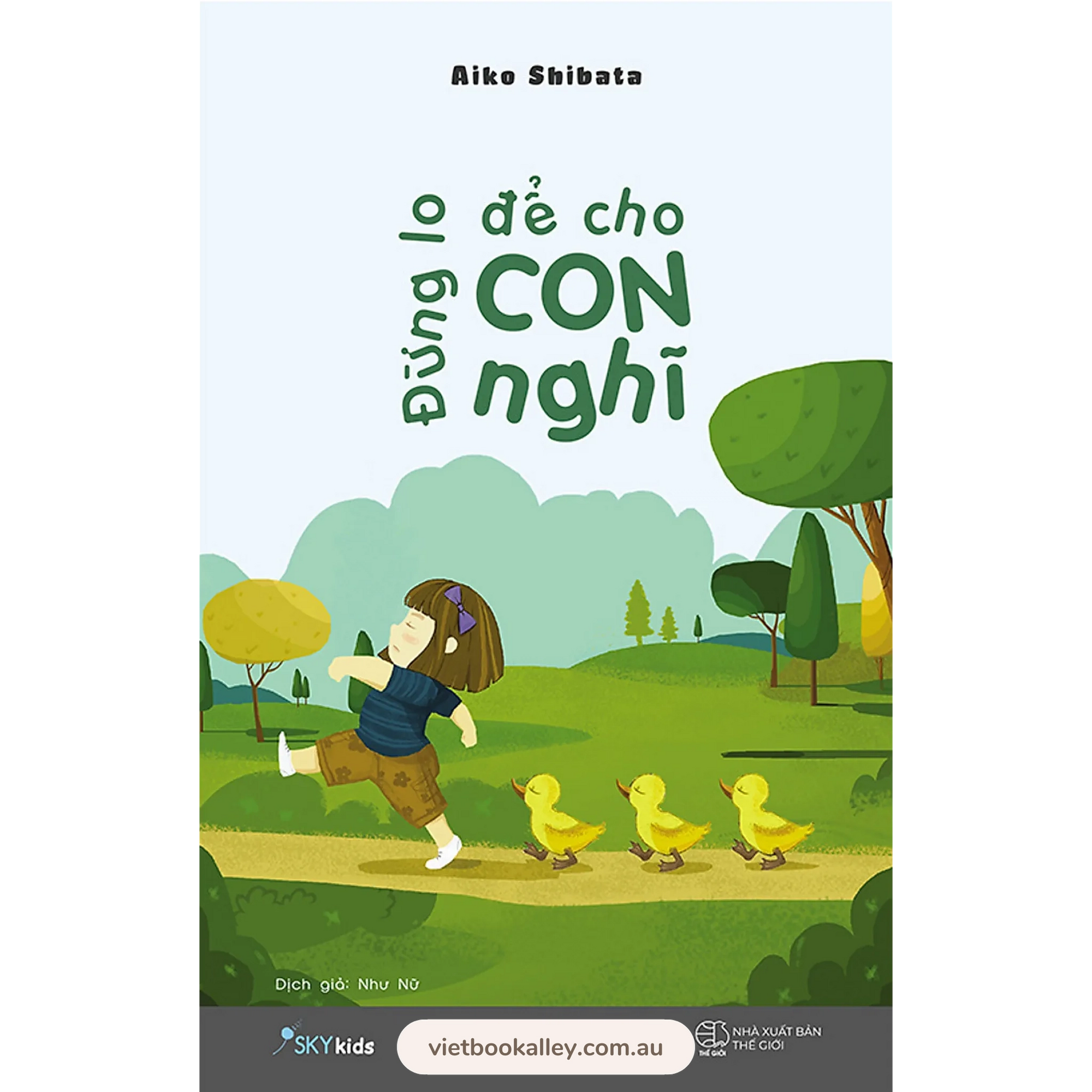 Đừng Lo Để Cho Con Nghĩ