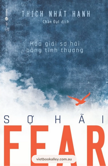 Fear Sợ Hãi - Thích Nhất Hạnh