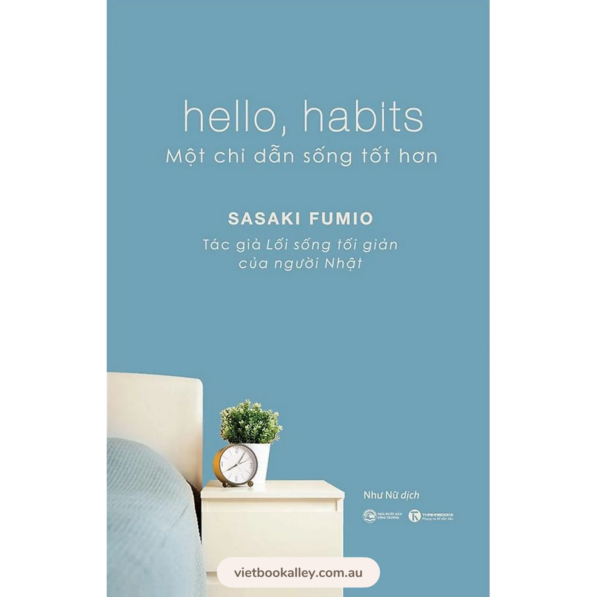 [PRE-ORDER] Hello, Habits - Một Chỉ Dẫn Sống Tốt Hơn
