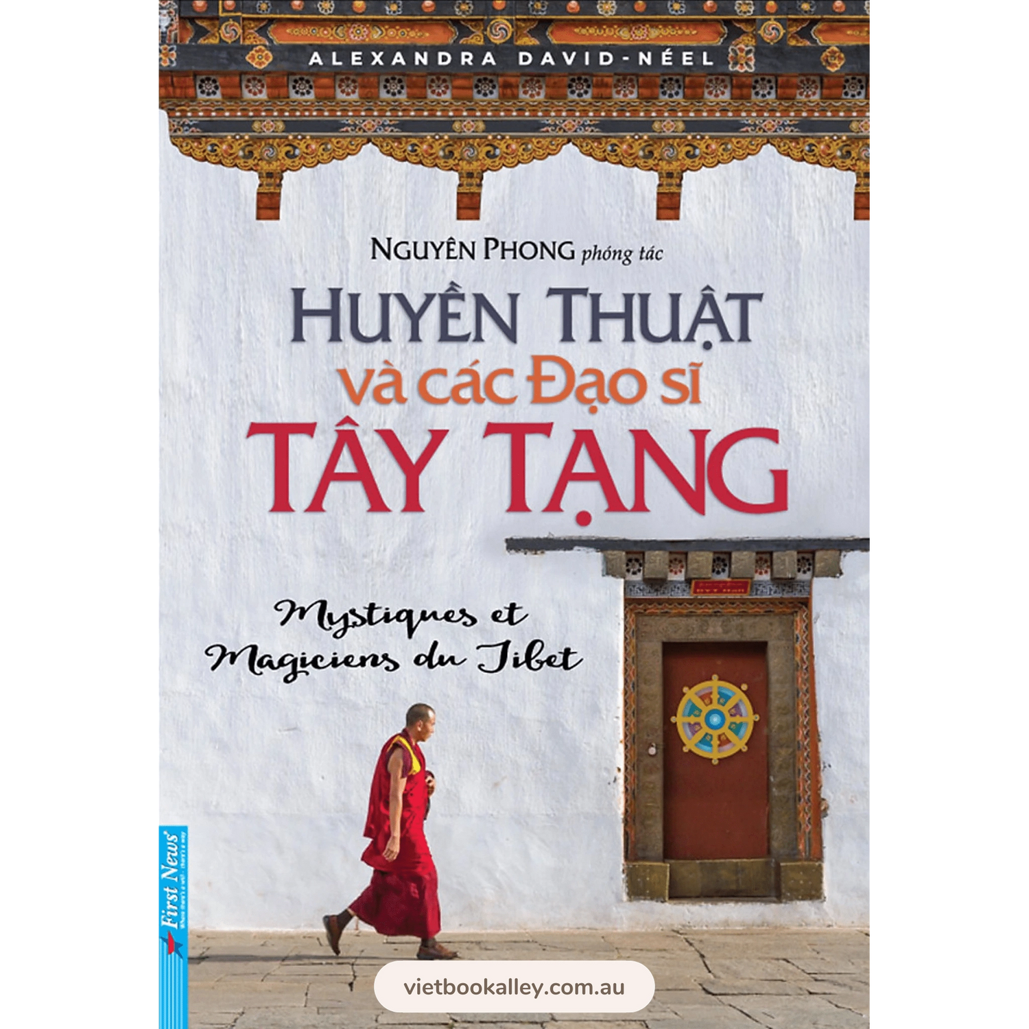 [PRE-ORDER] Huyền Thuật Và Các Đạo Sĩ Tây Tạng