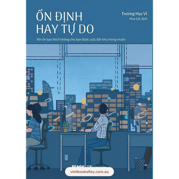 Ổn Định Hay Tự Do