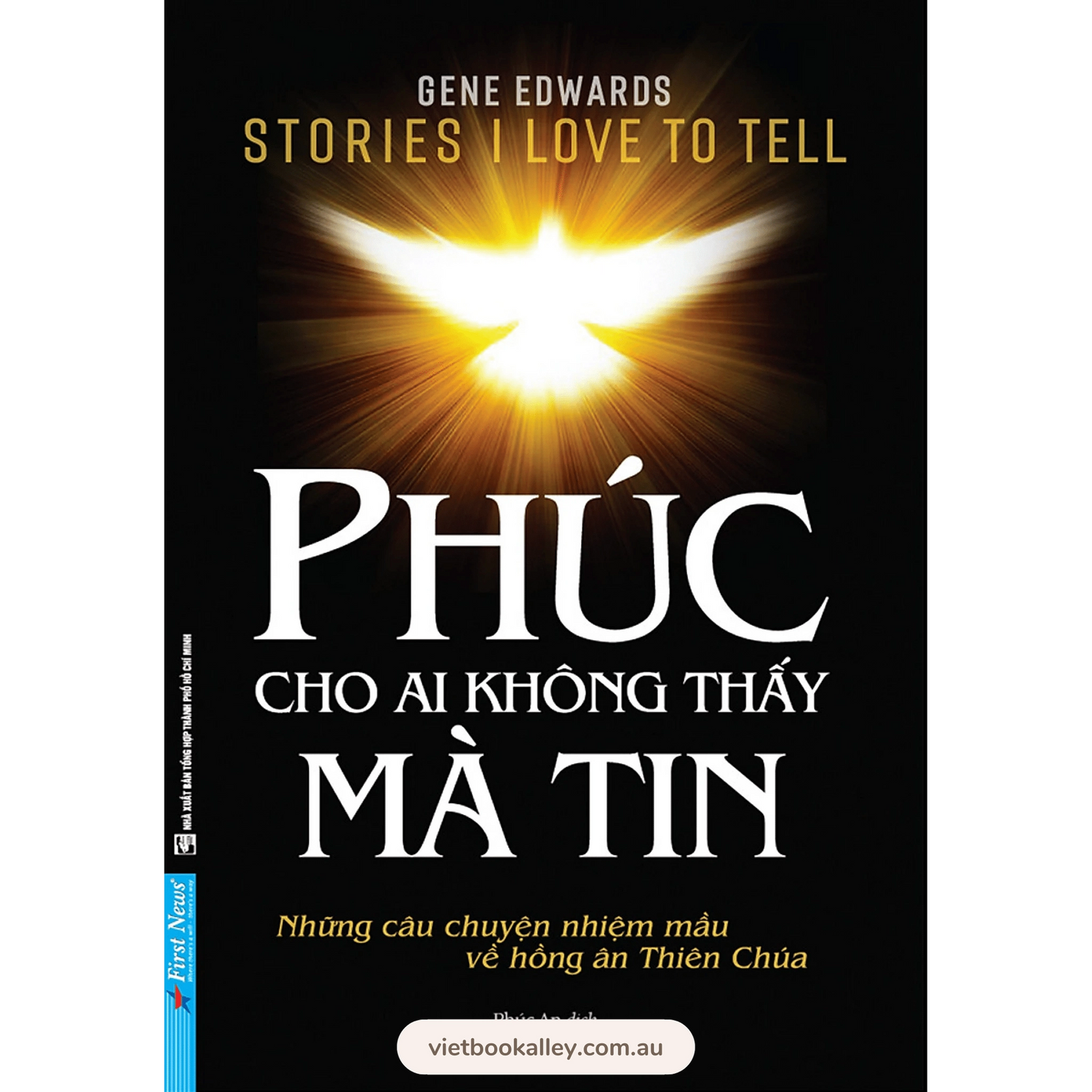 [PRE-ORDER] Phúc Cho Ai Không Thấy Mà Tin