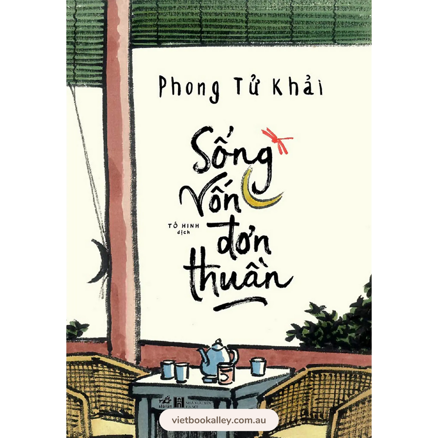 [PRE-ORDER] Sống Vốn Đơn Thuần