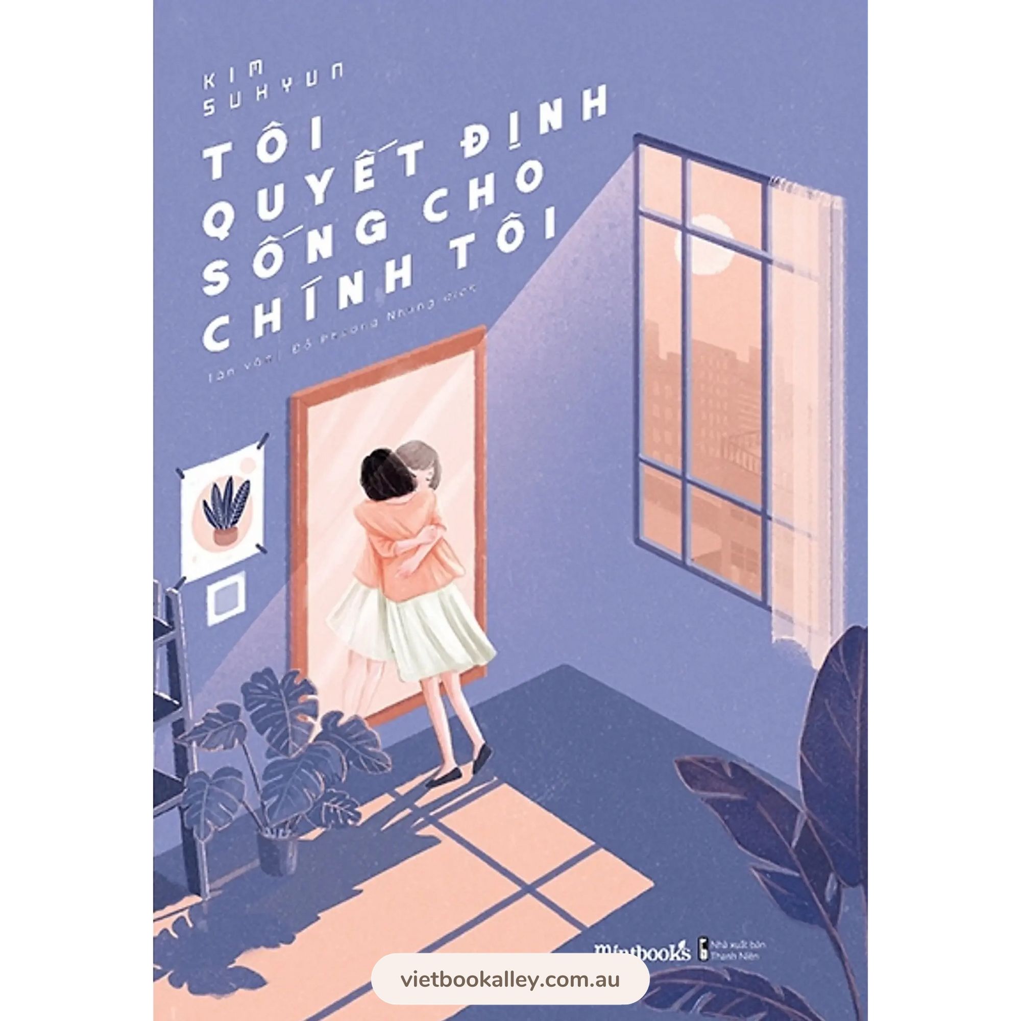 [PRE-ORDER] Tôi Quyết Định Sống Cho Chính Tôi