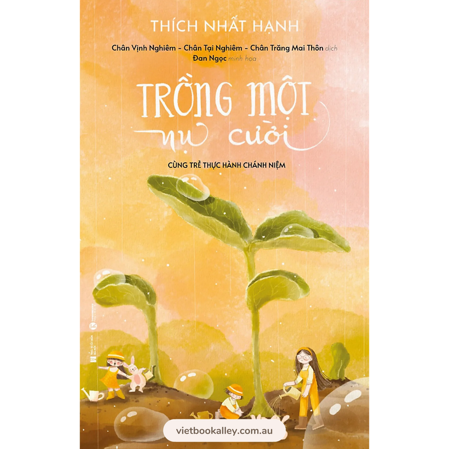 Trồng Một Nụ Cười - Thích Nhất Hạnh