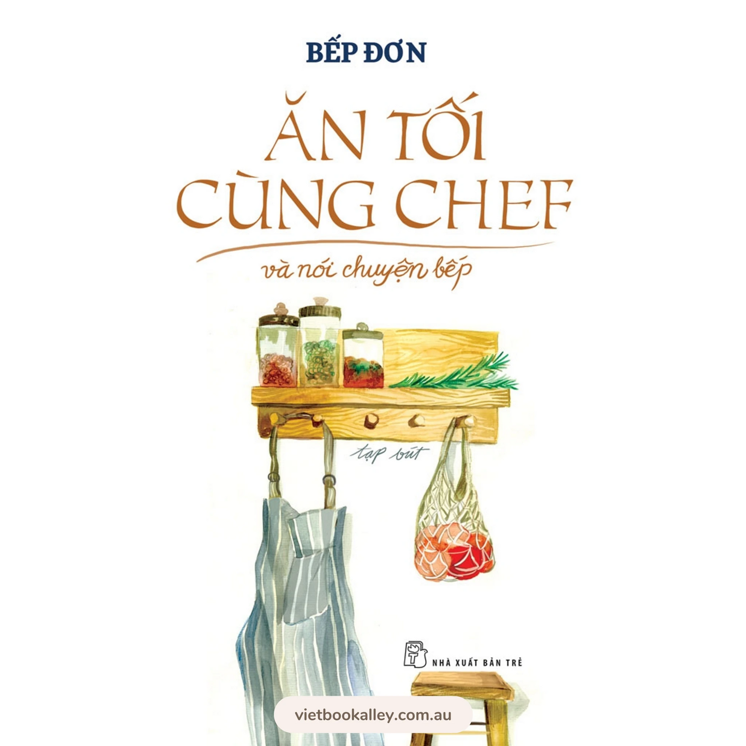Ăn Tối Cùng Chef Và Nói Chuyện Bếp