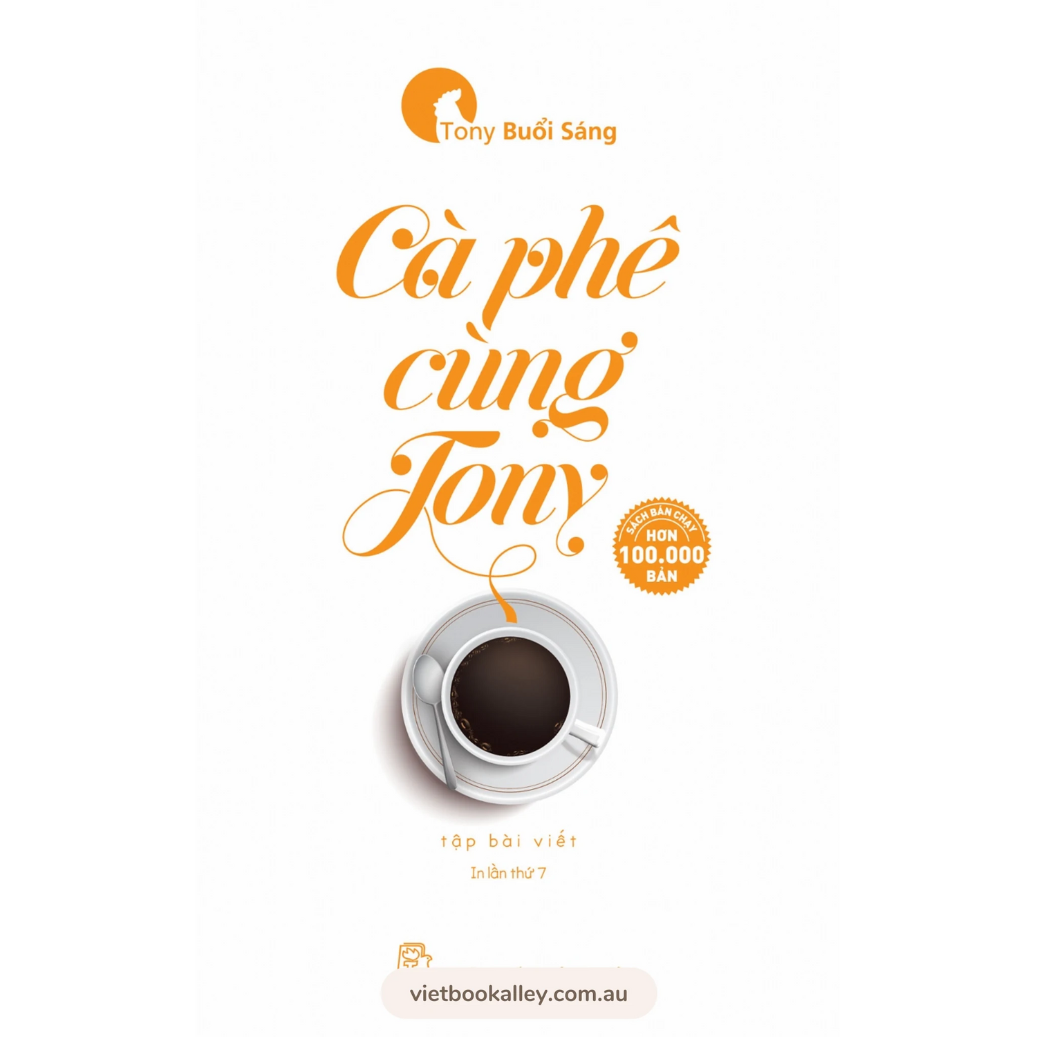[PRE-ORDER] Cà Phê Cùng Tony - Tony Buổi Sáng
