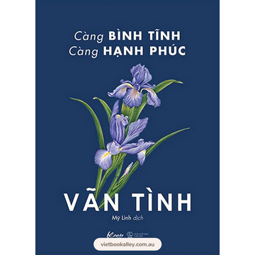 [BACK-ORDER] Càng Bình Tĩnh Càng Hạnh Phúc