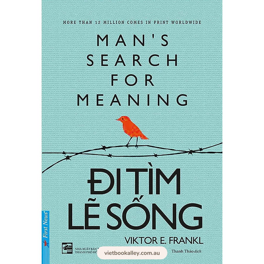 Đi Tìm Lẽ Sống - Man's Search For Meaning