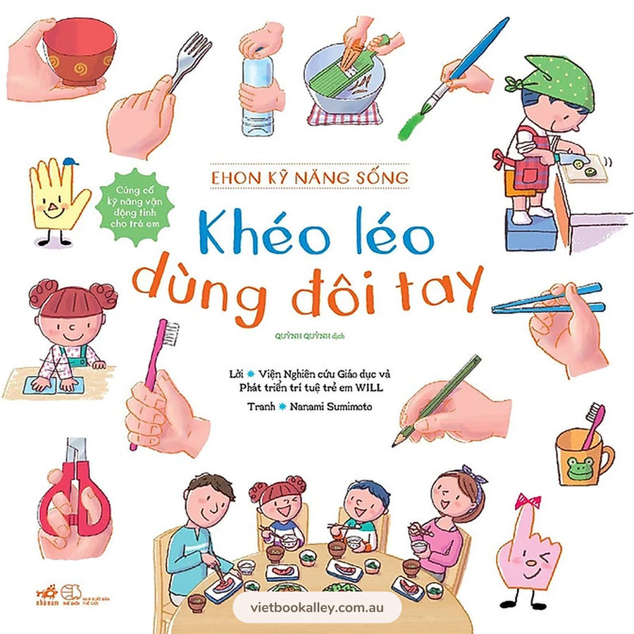 Ehon Kỹ Năng Sống - Khéo Léo Dùng Đôi Tay